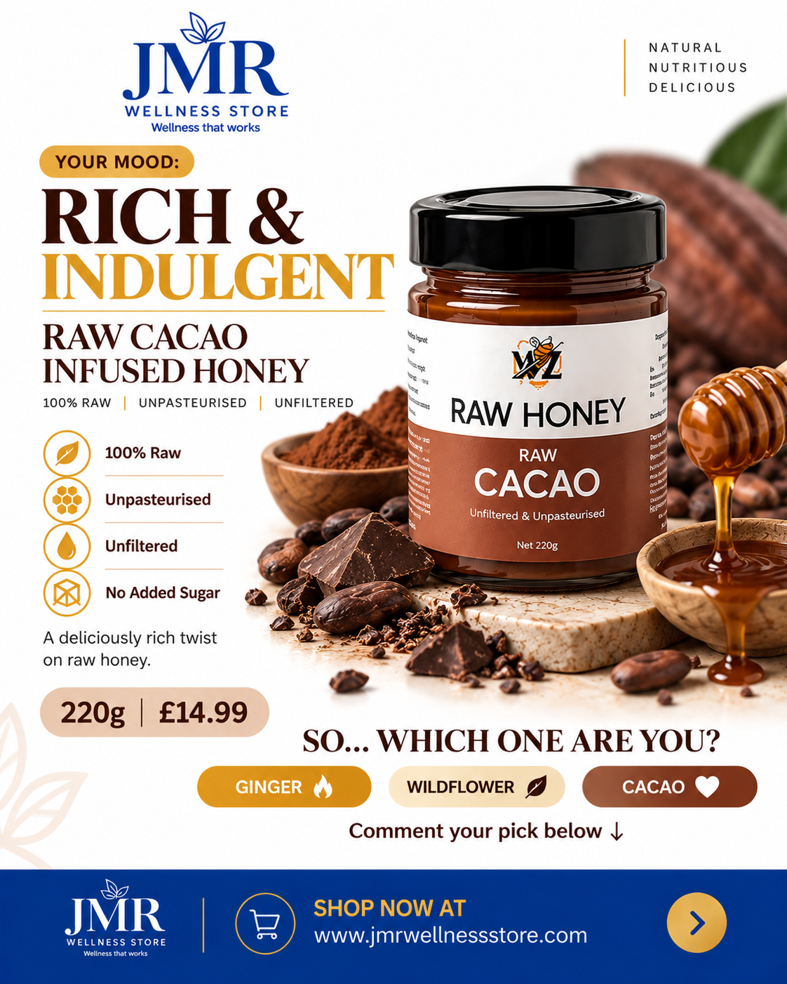 Raw cacao honey product campaign designed by Postivo for JMR Wellness Store